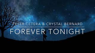 Peter cetera &amp; Crystal Bernard - Forever Tonight (Lyrics)