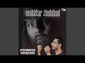 Mukhtar Zindabad