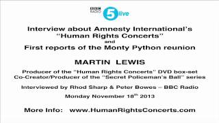 The Human Rights Concerts - and the Monty Python Reunion!