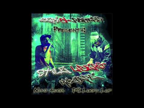 NELLA NOTTE _ Nyko Ascia & Dj Lucky Lup feat. Veleno Killer & J Crown _ STILE LIBERO MIXTAPE