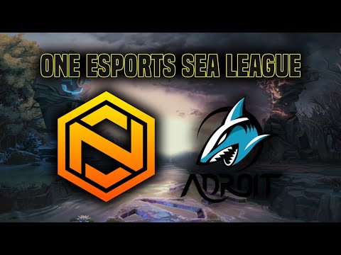 NEON ESPORTS VS ADROIT - ONE ESPORTS SEA LEAGUE
