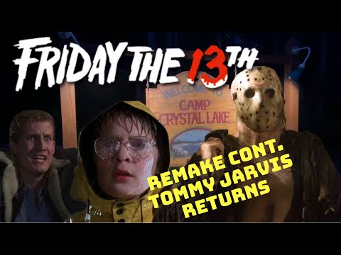 FRIDAY THE 13TH, SEQUEL TO 2009’S REMAKE PLUS TOMMY JARVIS RETURNS?  *SPECULATION*