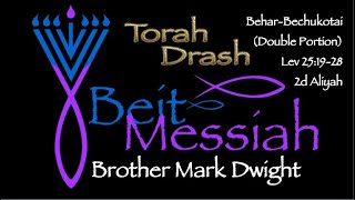 Behar-Bechukotai (Double Portion) by Brother Mark
