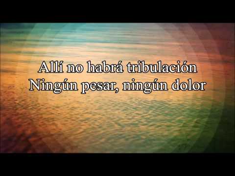 Himno Allí No Habrá Tribulación vocal Tercer Cielo
