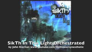 SikTh - In This Light for Orchestra