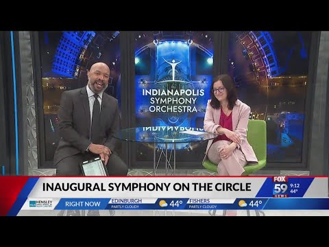 Indianapolis Symphony Orchestra announces inaugural 'Symphony on the Circle' festival April 27