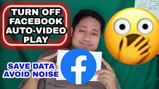 HOW TO TURN OFF AUTOPLAY VIDEOS ON FACEBOOK 2022? PAANO ALISIN ANG AUTOMATIC/AUTOPLAY VIDEOS SA FB?