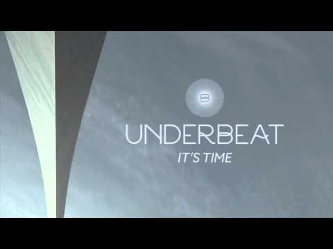 Underbeat - Its Time