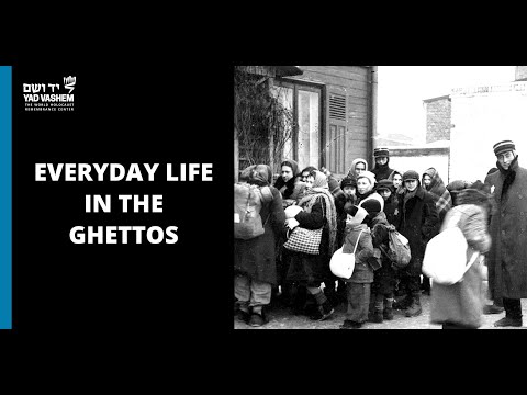 Everyday Life in the Ghettos