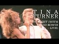 Tina Turner & David Bowie - Tonight