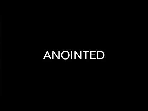 ANOINTED FT FLIPA