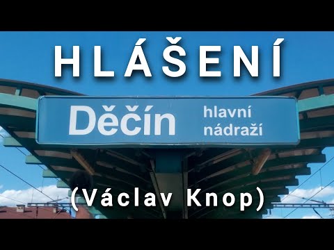 Hlášení - Děčín hlavní nádraží [HIS]
