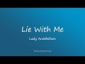 Lady Antebellum - Lie With Me (Lyrics)