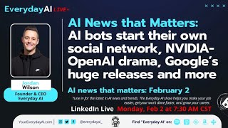 AI bots start their own social network, NVIDIA-OpenAI drama, Google’s huge releases and more