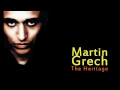 Martin Grech - The Heritage 