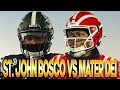 1 St John Bosco Vs 12 Mater Dei Nation S Most HEATED Rivalry GAME OF THE YEAR