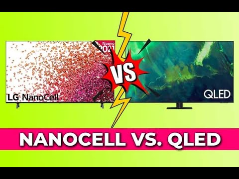 NanoCell vs QLED: Compare the technologies present in smart TVs