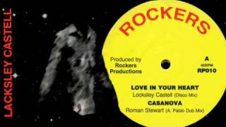 Lacksley Castell - Love In Your Heart 10"   1979