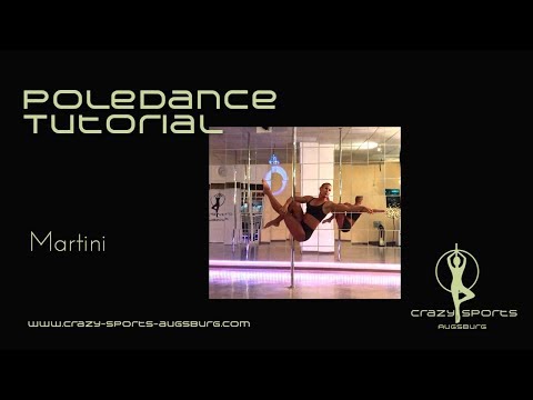 CrazySports Augsburg - Poledance Tutorial: Martini