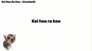 Kei Hea Ra Koe - Uruwhetū (WAIATA NGERU LYRICS)