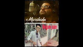 Murshida( Live cover)with tabla--Begum jaan👌