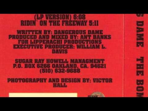 Dangerous Dame -The Bomb (Single Version)