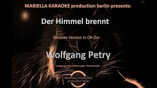 Wolfgang Petry - Der Himmel brennt (Karaoke Version)