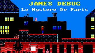[Amstrad CPC] James Debug - Le Mystere De Paris - Longplay
