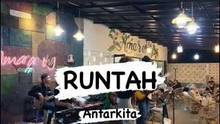 Download lagu RUNTAH - Doel Sumbang (Live at Amaranthy by Antarkita) mp3