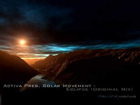 Activa pres Solar Movement - Eclipse (Original Mix)