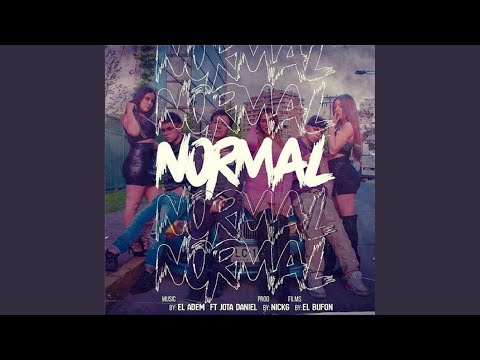 Normal (feat. Jota Daniel & YeizelBeats)