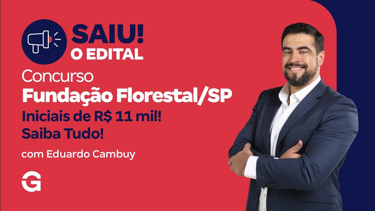 Edital Fundação Florestal SP SAIU! Iniciais de R$ 11 mil! Saiba Tudo!