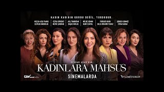 Kadınlara Mahsus ｜ Full HD ｜ Yerli Film İzle ｜ 2025
