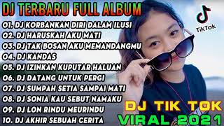 Download lagu DJ TIKTOK TERBARU 2021 - DJ REMBULAN MALAM (KORBANKAN DIRI DALAM ILUSI ARIEF) FULL BASS TERBARU mp3