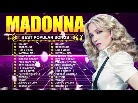 Madonna Greatest Hits Playlist Madonna Best Music Collection~ Madonna Greatest Full Album #madonna
