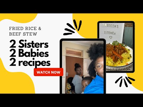 Malawian Sister Duo cooks up a great meal. Fried rice and Beef stew