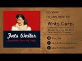 Fats Waller - I'm Crazy About You - Jazz and Blues Experience Fats Waller - I'm Crazy About You