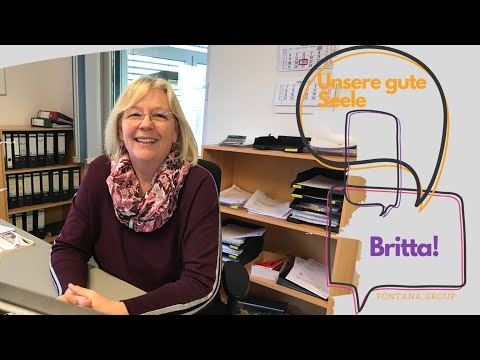 Fontana Group - Wir stellen euch Britta vor - die gute Seele von Fontana