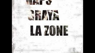 Naps Ft. Graya - La Zone (Audio)
