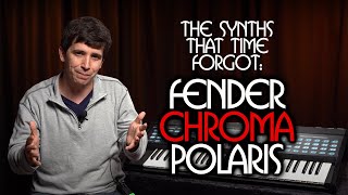 Video thumbnail for Fender Chroma Polaris | The Synths That Time Forgot by Alamo Music Sound Lab