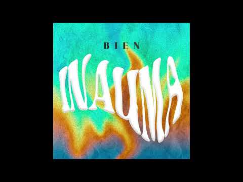 Bien - Inauma (Official Audio)