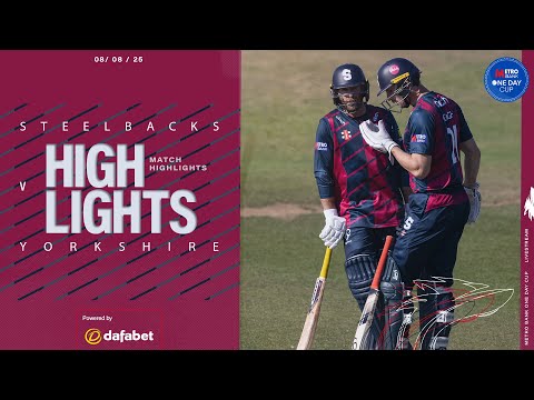 Heavy Defeat | Steelbacks vs Yorkshire | Metro Bank One Day Cup Highlights