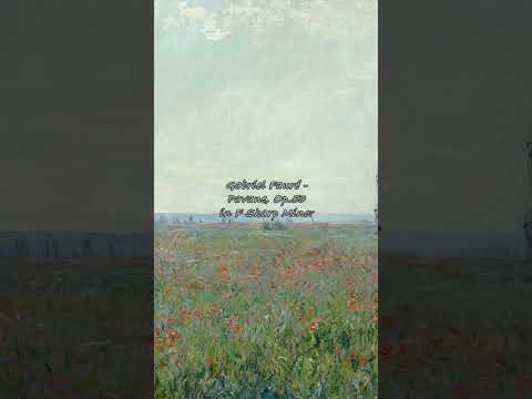 Gabriel Fauré - Pavane, Op.50 in F Sharp Minor