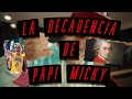 PAPI MICKY Y SU DECADENCIA (DOCUMENTAL)