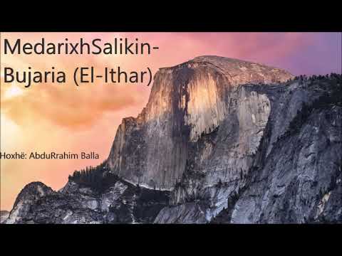Medarixh Salikin Bujaria-El Ithar- Hoxhë: AbduRrahim Balla
