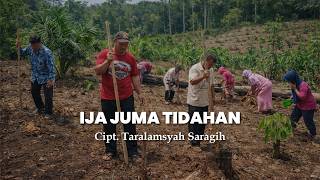Download lagu IJA JUMA TIDAHAN - CIPT. TARALAMSYAH SARAGIH | LAGU ETNIS SIMALUNGUN TERBARU 2026 mp3