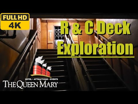 R & C Deck Exploration! - RMS Queen Mary