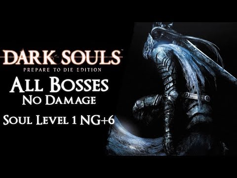 Dark Souls I SL1 NG+6 - All Bosses【No Damage, Blocking, Magic】