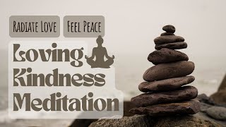 Loving Kindness Meditation | Expand Love & Inner Peace