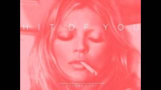 Paloma Ford - Hit of you ( Lyrics in description)